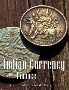 Indian Currency and Finance (eBook, ePUB) - Maynard Keynes, John