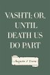 Vashti; Or, Until Death Us Do Part... - Bild 1
