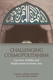 Challenging Cosmopolitanism (eBook, ePUB) Challenging Cosmopolitanism (eBook, ePUB)