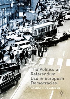 The Politics of Referendum Use in European Democracies - Hollander, Saskia