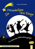 Die schein-heiligen drei Könige, Schulmusical, Gesamtausgabe mit Klavierstimme