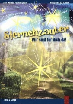 Sternenzauber, Gesamtausgabe mit Klavierstimme - Maritczak, Sabine;Dokalik, Gundula