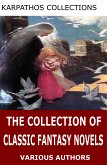 The Collection of Classic Fantasy Novels (eBook, ePUB)