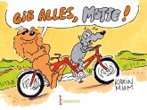 Gib alles, Motte! Gib alles, Motte!