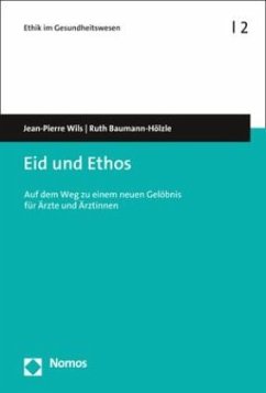 Eid und Ethos - Wils, Jean-Pierre;Baumann-Hölzle, Ruth