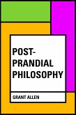 Post-Prandial Philosophy (eBook, ePUB)