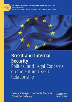 Brexit and Internal Security - Carrapico, Helena;Niehuss, Antonia;Berthélémy, Chloé