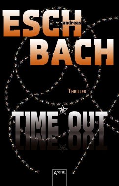 Time*Out / Out Trilogie Bd.3 - Eschbach, Andreas