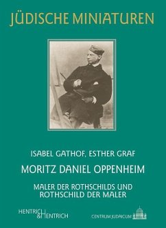 Moritz Daniel Oppenheim - Gathof, Isabel;Graf, Esther