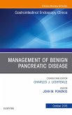 Management of Benign Pancreatic Disease, An Issue of Gastrointestinal Endoscopy Clinics E-Book (eBook, ePUB)
