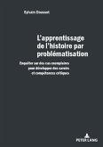 L'apprentissage de l'histoire par problématisation (eBook, PDF)