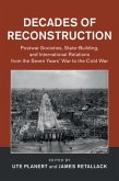 Decades of Reconstruction (eBook, PDF)