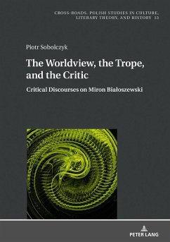 The Worldview, the Trope, and the Critic - Sobolczyk, Piotr