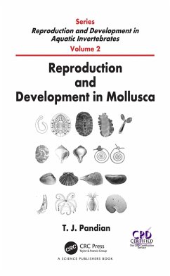 Reproduction and Development in Mollusca (eBook, PDF) - Pandian, T. J.