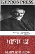A Crystal Age (eBook, ePUB) - Bild 1