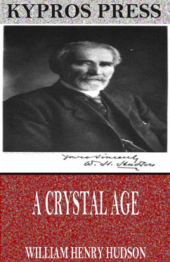 A Crystal Age (eBook, ePUB) - Henry Hudson, William