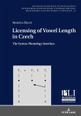 Licensing of Vowel Length in Czech (eBook, ePUB)