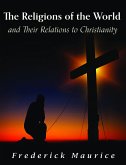 The Religions of the World and Their Relations to Christianity (eBook, ePUB)