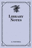 Library Notes (eBook, ePUB)