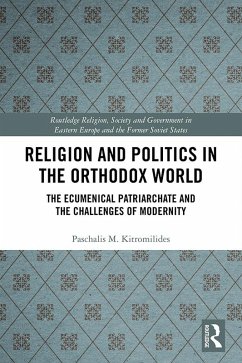 Religion and Politics in the Orthodox World (eBook, ePUB) - Kitromilides, Paschalis