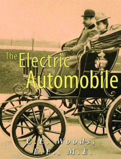 The Electric Automobile (Illustrated) (eBook, ePUB) - Woods, C. E.