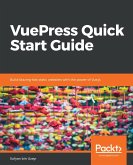 VuePress Quick Start Guide (eBook, ePUB)