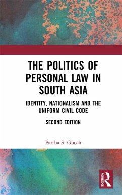 The Politics of Personal Law in South Asia (eBook, ePUB) - Ghosh, Partha S.