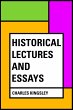 Historical Lectures and Essays (eBook,... - Bild 1
