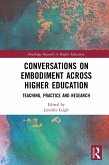 Conversations on Embodiment Across Higher Education (eBook, PDF)