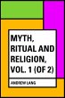 Myth, Ritual and Religion, Vol. 1 (of... - Bild 1