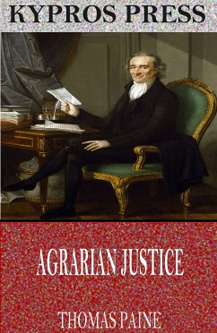 Agrarian Justice (eBook, ePUB) - Paine, Thomas