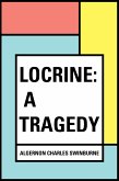 Locrine: A Tragedy (eBook, ePUB)