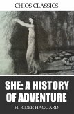 She: A History of Adventure (eBook, ePUB)