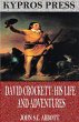 David Crockett: His Life and Adventures... - Bild 1