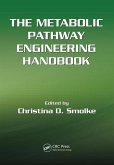 The Metabolic Pathway Engineering Handbook, Two Volume Set (eBook, PDF)