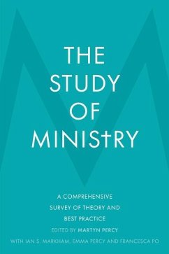The Study of Ministry - Percy, Emma; Markham, Ian