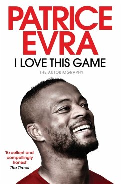 I Love This Game - Evra, Patrice