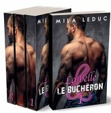 La Belle & Le Bûcheron (L'INTEGRALE) (eBook, ePUB)