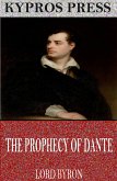The Prophecy of Dante (eBook, ePUB)