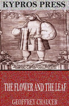 The Flower and the Leaf (eBook, ePUB) - Chaucer, Geoffrey