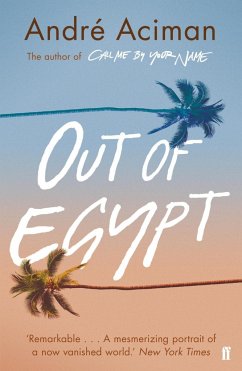 Out of Egypt - Aciman, Andre