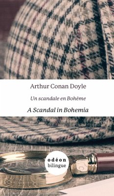 A Scandal in Bohemia / Un scandale en Bohême - Doyle, Arthur Conan