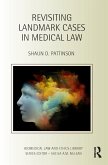 Revisiting Landmark Cases in Medical Law (eBook, PDF)