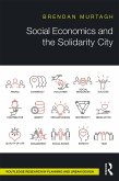 Social Economics and the Solidarity City (eBook, PDF)