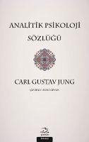 Analitik Psikoloji Sözlügü - Gustav Jung, Carl