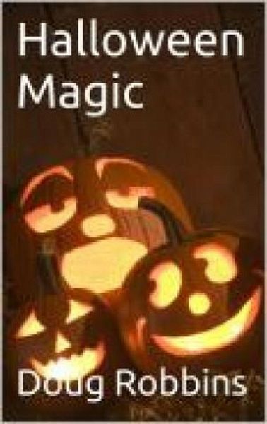 Halloween Magic (eBook, ePUB) Halloween Magic (eBook, ePUB)