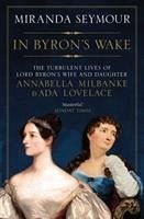 In Byron's Wake - Seymour, Miranda