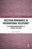 Western Dominance in International Relations? (eBook, PDF)