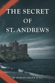 The Secret of St. Andrews