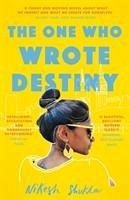 The One Who Wrote Destiny - Shukla, Nikesh